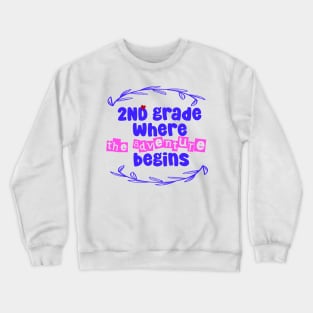 2nd Grade: Where the Adventure Begins Crewneck Sweatshirt